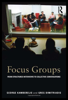 【预售】Focus Groups: From Structured Interviews to Colle