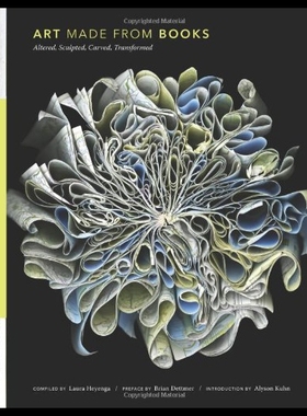 【预售】Art Made from Books: Altered, Sculpted, Carved, T