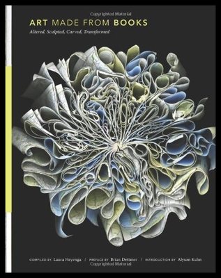 【预售】Art Made from Books: Altered, Sculpted, Carved, T