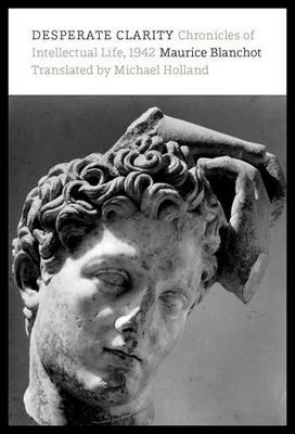 【预售】Desperate Clarity: Chronicles of Intellectual Lif
