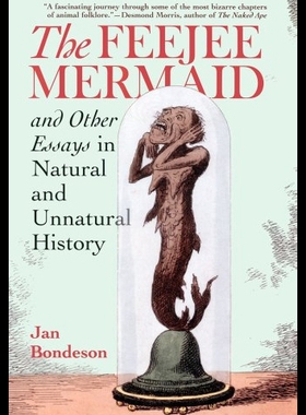 【预售】The Feejee Mermaid and Other Essays in Natural an