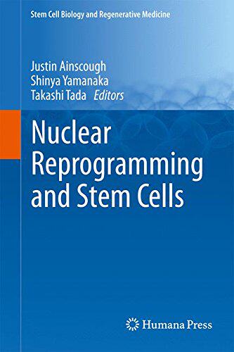 【预订】Nuclear Reprogramming and Stem Cells