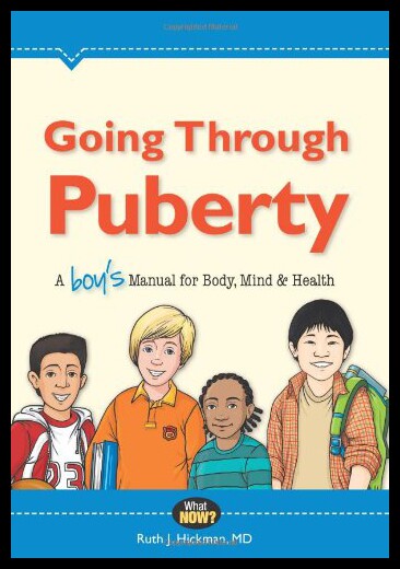 【预售】Going Through Puberty: A Boy's Manual for Body, M