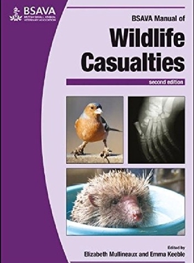 【预订】Bsava Manual of Wildlife Casualties ...