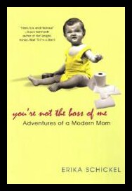 【预售】youre not the boss of me: adventures of a modern