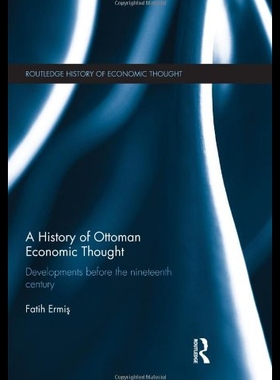 【预售】A History of Ottoman Economic Thought: Developmen