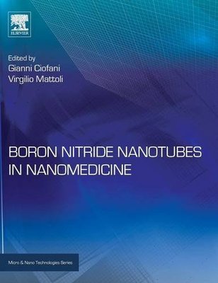 【预订】Boron Nitride Nanotubes in Nanomedicine