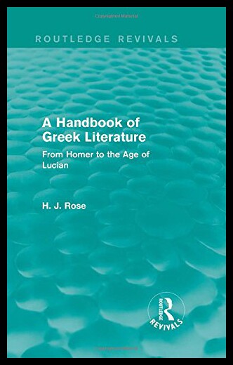 【预售】A Handbook of Greek Literature (Routledge Revival