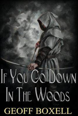 【预售】If You Go Down in the Woods
