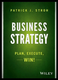 【预售】Business Strategy: Plan, Execute, Win!