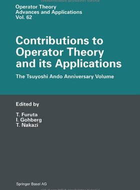【预售】Contributions to Operator Theory and Its Appli...