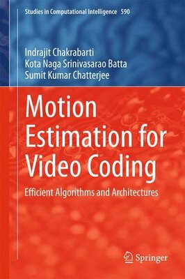 【预订】Motion Estimation for Video Coding