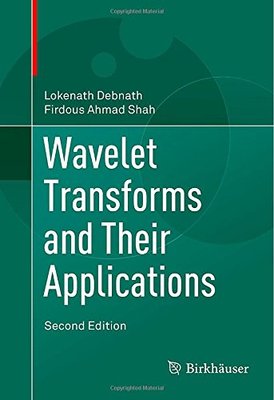 【预订】Wavelet Transforms and Their Applications