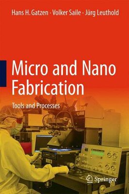 【预订】Micro and Nano Fabrication: Tools an...