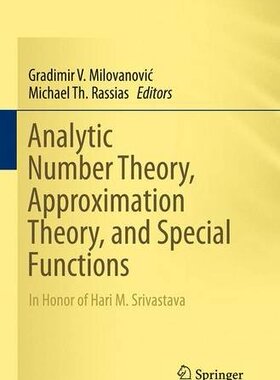 【预订】Analytic Number Theory, Approximatio...