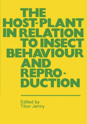 【预售】The Host-Plant in Relation to Insect Behaviour...