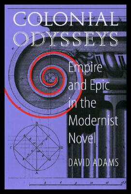 【预售】The Colonial Odysseys: A Natural History and Fiel