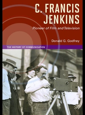 【预售】C. Francis Jenkins, Pioneer of Film and Televisio