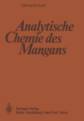 【预订】Analytische Chemie Des Mangans