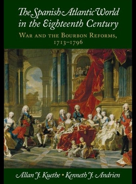 【预售】The Spanish Atlantic World in the Eighteenth Cent
