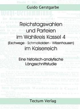【预售】Reichstagswahlen Und Parteien Im Wah...