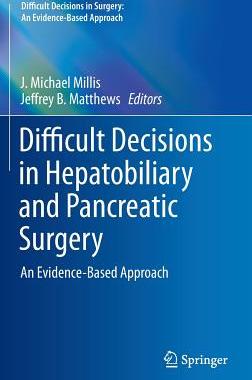 【预订】Difficult Decisions in Hepatobiliary...
