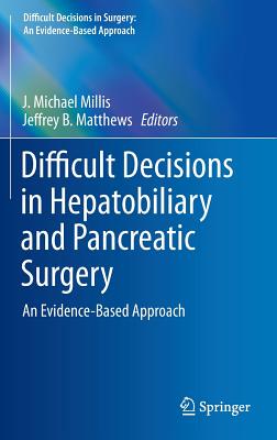 【预订】Difficult Decisions in Hepatobiliary...
