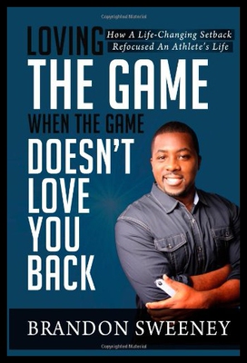 【预售】Loving the Game When the Game Doesn't Love You Ba