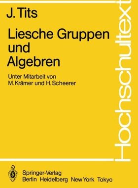 【预订】Liesche Gruppen Und Algebren