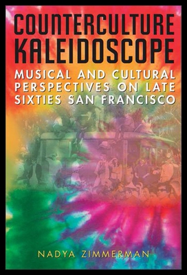 【预售】Counterculture Kaleidoscope: Musical and Cultural
