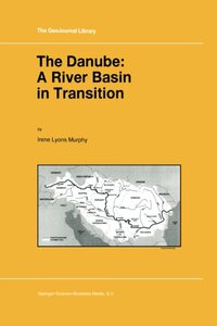【预订】The Danube: A River Basin in Transition