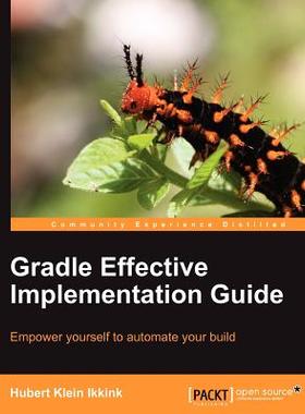 【预售】Gradle Effective Implementation Guide