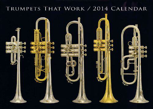 【预售】Trumpets That Work 2014 Calendar