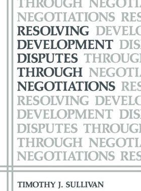 【预售】Resolving Development Disputes Through Negotiations