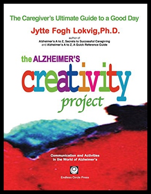 【预售】The Alzheimer's Creativity Project: The Caregiver