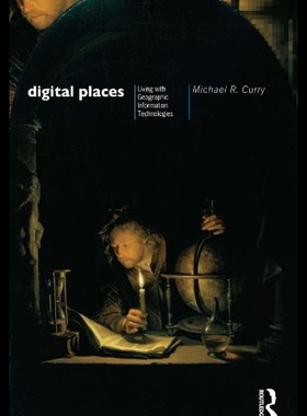 【预售】Digital Places: Living with Geographic Informatio