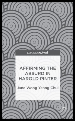 【预售】Affirming the Absurd in Harold Pinter