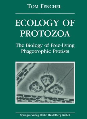 【预订】Ecology of Protozoa: The Biology of ...