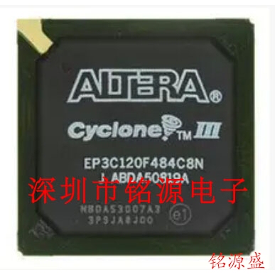 【铭源电子】全新原装 EP3C120F484I8N EP3C120F484I8 BGA484芯片