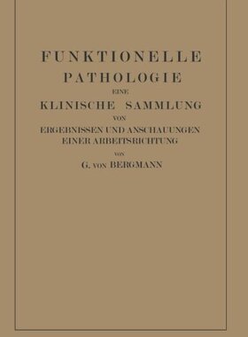 【预订】Funktionelle Pathologie: Eine Klinis...