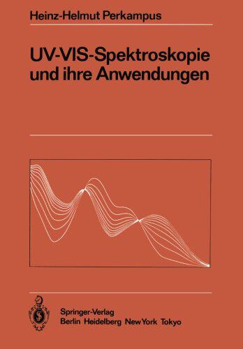 【预订】UV-VIS-Spektroskopie Und Ihre Anwendungen