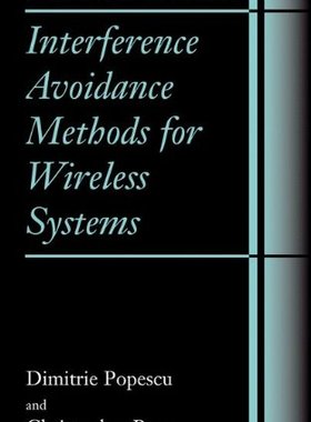 【预售】Interference Avoidance Methods for Wireless Systems
