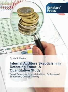 【预售】Internal Auditors Skepticism in Dete...