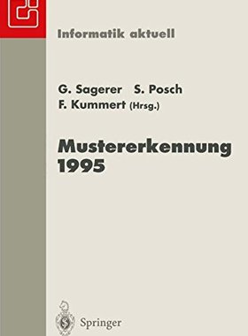 【预订】Mustererkennung 1995: Verstehen Akus...