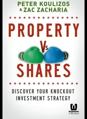 【预售】Property Vs Shares: Discover Your Knockout Invest