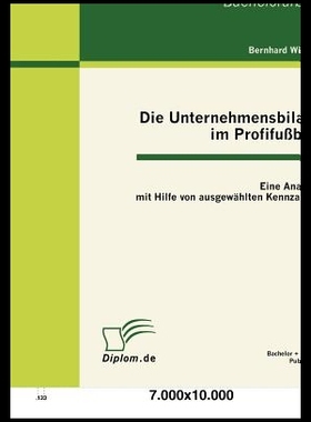 【预售】Die Unternehmensbilanz Im Profifu Ball