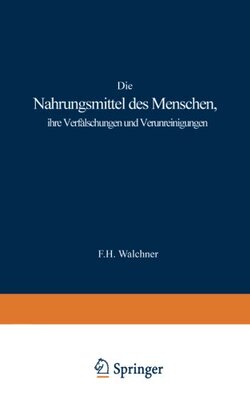 【预订】Die Nahrungsmittel Des Menschen, Ihr...