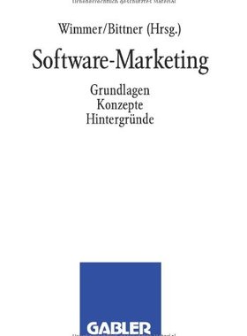 【预售】Software-Marketing: Grundlagen, Konzepte, Hint...