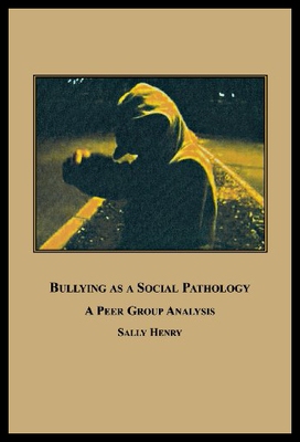 【预售】Bullying as a Social Pathology: A Peer Group Anal