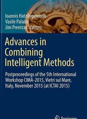 【预订】Advances in Combining Intelligent Methods
